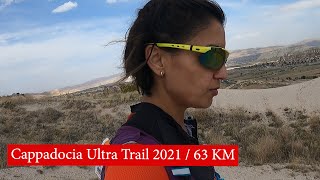 Cappadocia Ultra Trail 2021  63 KM [upl. by Lleze]