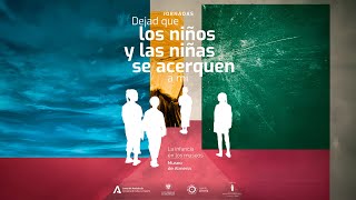 Jornadas Dejad que los niños y niñas se acerquen a mi La infancia en los museos Día 2 [upl. by Ainit]