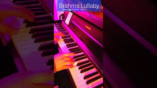 🎶🎶 Brahms Lullaby  Piano 🎹 Practice  take 2 [upl. by Ailema]