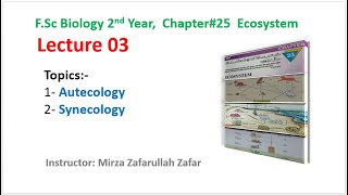 Chapter 25 Lecture 03 autecology and synecology [upl. by Anitsua717]