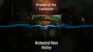 Pirates of the Caribbean Orchestral Piece Iconic Film Score Medley Cover PiratesMedley Cinematic [upl. by Fricke]