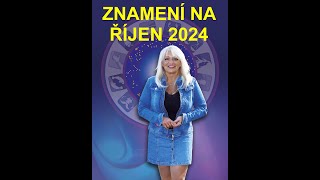 ZNAMENÍ NA ŘÍJEN 2024 [upl. by Kcirted360]