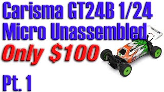 Unbox amp Build the Carisma GT24B 124 4WD Unassembled Brushless Micro Buggy Kit  Pt 1 [upl. by Whitcomb]