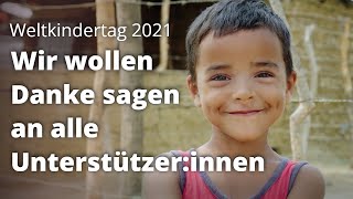 Weltkindertag 2021 – Wir sagen Danke 💚 [upl. by Akiv]