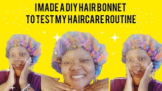 I Made a DIY Hair Bonnet to Test My Haircare Routine [upl. by Ahsyen]