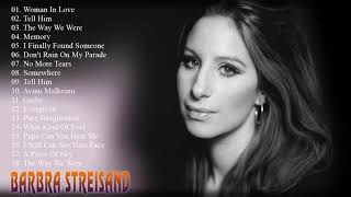 Barbra Streisand Greatest Hits Best Of Barbra Streisand [upl. by Adnarom971]