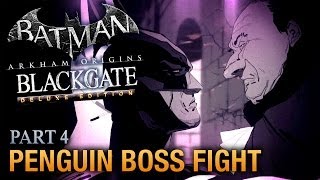 Batman Arkham Origins Blackgate Walkthrough  Part 4  Penguin Boss Fight Deluxe Edition [upl. by Lisandra]