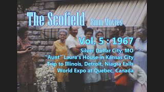 Vol 5  1967 Silver Dollar City Aunt Lauras Home Illinois Detroit Niagra  World Expo Quebec [upl. by Spatola]