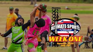 Summer 2024 WEEK 1  Ultimate Sports Hawaii  quotAlanui I Ka Hookuku”  Flag Football  Oahu Hawaii [upl. by Anitnauq]