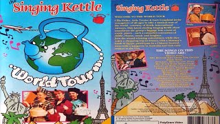 The Singing KettleWorld Tour VHS 1994 [upl. by Leiram]