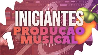 como fazer sua PRIMEIRA MÚSICA ELETRÔNICA  BEAT  Produção musical para iniciantes no FL Studio 1 [upl. by Otxilac]