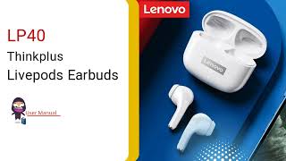 LENOVO Thinkplus Livepods Earbuds Manual [upl. by Mccormac]