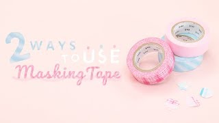 2 Ways to Use Masking Tape☆ ＊レパートリーは無限大☆マスキングテープ活用法 [upl. by Ivie595]