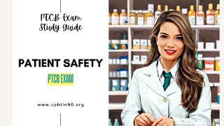 PTCB Exam Study Guide  Patient Safety [upl. by Ithsav]