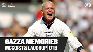 Memories of playing with Paul Gascoigne  Ally McCoist amp Brian Laudrup  OTB [upl. by Tirrej]