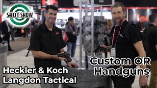 Heckler amp Koch with Langdon Tactical Custom Opticready Handguns  SHOT Show 2024 Report [upl. by Etnohs]