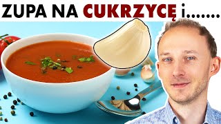 Jedz tę leczniczą zupę Chroni przed cukrzycą miażdżycą zbija trójglicerydy  Dr Bartek Kulczyński [upl. by Rizika]