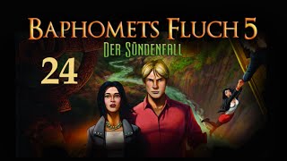 Let´s Play Baphomets Fluch 5  Der Sündenfall  German  Part 24 [upl. by Eimas199]