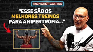 OS MELHORES EXERCÍCIOS PARA HIPERTROFIA POR WALDEMAR GUIMARÃES – IRONCAST CORTES [upl. by Boyce509]