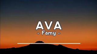 Ava  Famy  Music [upl. by Matta]