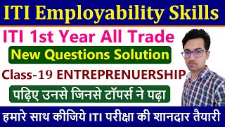 New Employability Skills ITI 1st Year Class19  New Question Series [upl. by Priebe]