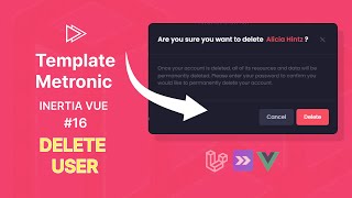 Integrasi Template Metronic dengan Inertia Vue 16  Delete data user [upl. by Eniamat]