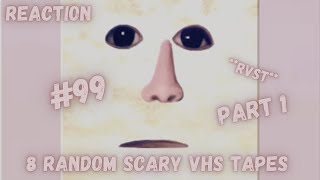 Random Scary VHS Tapes amp Reaction Part 1 RSVT 99 [upl. by Assel]