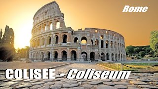 Coliseum Le COLISÉE DE ROME [upl. by Truman770]