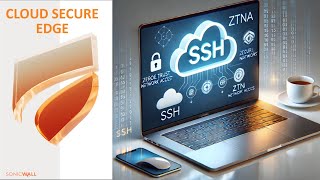 How to Set Up SSH Access in SonicWall Cloud Secure Edge [upl. by Suissac]