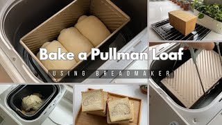 Baking a Pullman Loaf in a Breadmaker Machine [upl. by Averat]