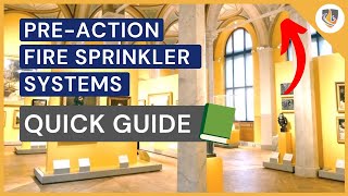 Preaction Fire Sprinkler System  Quick Guide Uses How it works Advantages [upl. by Groh]