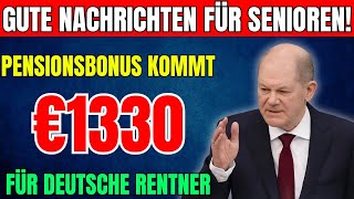 Wichtige Neuigkeiten Zusätzlich €1330 für die Gesetzliche Rentenversicherung – So beantragen Sie es [upl. by Fiel]