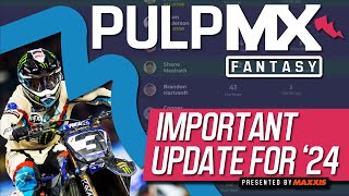 Important Update For 2024 Season  PulpMX Fantasy [upl. by Ynoep]