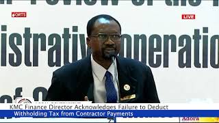 KMC Finance Director Acknowledges Failure to Deduct Withholding Tax from Contractor Payments [upl. by Lach]