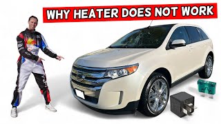 WHY HEATER DOES NOT WORK ON FORD EDGE 2010 2011 2012 2013 2014 [upl. by Mont]