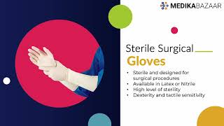 Choosing the Right Glove Latex Nitrile Surgical amp More  Medikabazaar [upl. by Aihsik979]