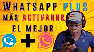 el mejor WhatsApp plus 2024 activador 2024 [upl. by Aleihs167]