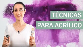 6 Técnicas principales para pintar con acrílicos [upl. by Nnyled76]