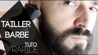 Tailler sa barbe avec la tondeuse tutoriel rapide [upl. by Wakerly]