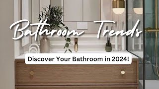 Bathroom Trends 2024  Design ideas and Tips for Bathrooms [upl. by Ednil]