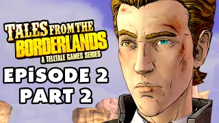 Tales from the Borderlands  Episode 2 Atlas Mugged  Gameplay Walkthrough Part 2 PC [upl. by Melonie517]