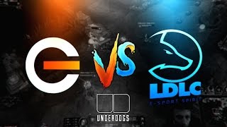 TEAM ECLYPSIA vs LDLC  Underdogs [upl. by Fusuy]