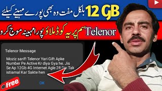 Telenor 12 GB internet  Free Gift By Telenor [upl. by Immac821]