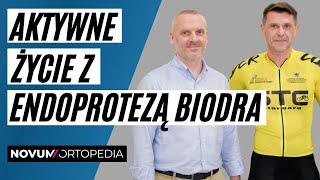 Czy endoproteza stawu biodrowego to dla mnie koniec aktywnego trybu życia  Novum Ortopedia [upl. by Gorlicki]