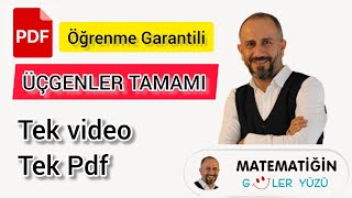 Üçgenler Tamamı  Tek Video  Tek PDF  Öğrenme Garantili [upl. by Auroora]