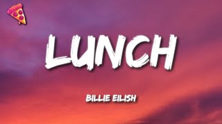 Billie Eilish  Lunch Lyrics [upl. by Glaab606]