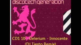 Gatecrasher  Discotech Generation CD1 10  Delerium  Innocente DJ Tiesto Remix [upl. by Nibroc782]