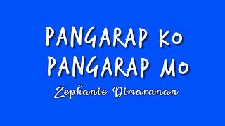 Zephanie Dimaranan  Pangarap Ko Pangarap Mo [upl. by Nitreb]