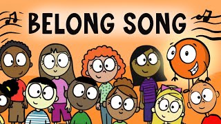 A Little SPOT of Belonging Animated Song for Kids [upl. by Lauro65]