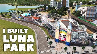 I built Luna Park in Cities Skylines Oceania 37 [upl. by Joey360]